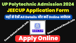 UP Polytechnic Admission 2024 JEECUP Application Form Exam Date And