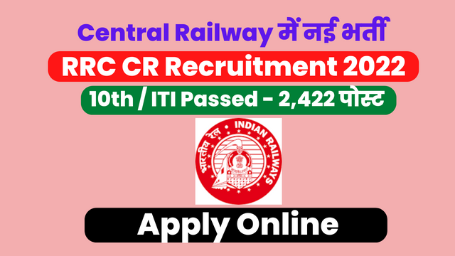 Central Railway Recruitment 2022-2023