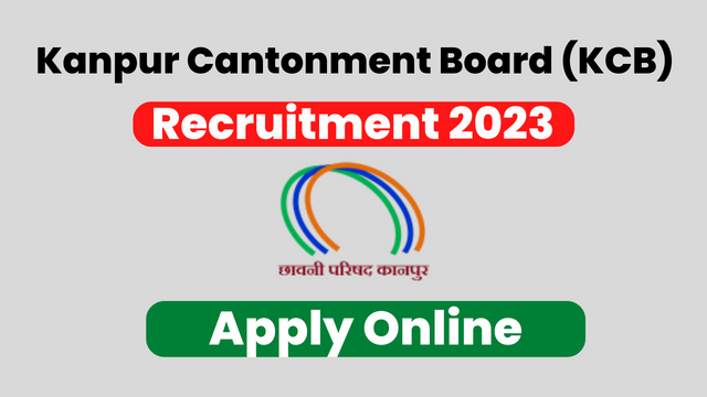 Kanpur Cantonment Board Recruitment 2022-2023