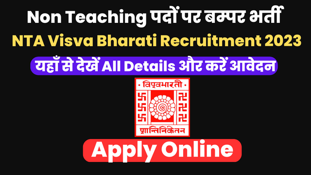 NTA Visva Bharati Recruitment 2023