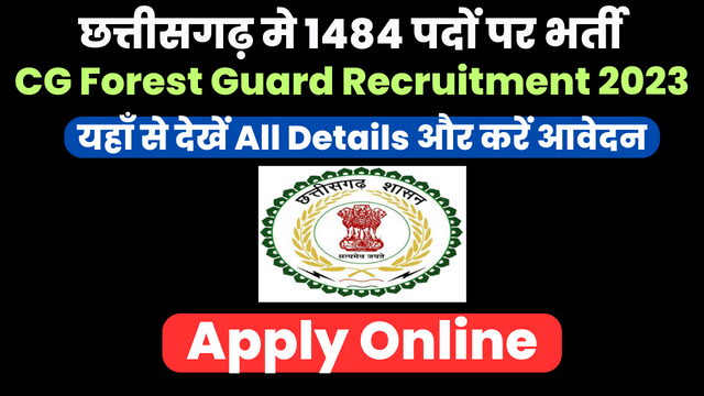 CG Forest Guard Recruitment 2023