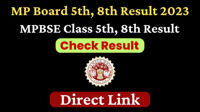 MP Board 5th, 8th Class Result 2023