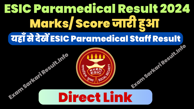 ESIC Paramedical Result 2024 (Out)