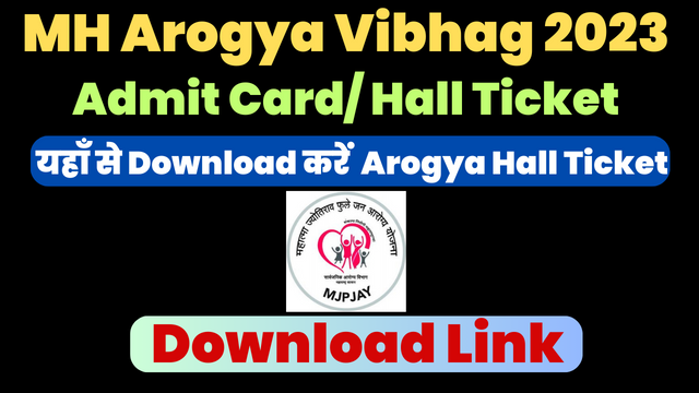 Maharashtra Arogya Vibhag Admit Card 2023