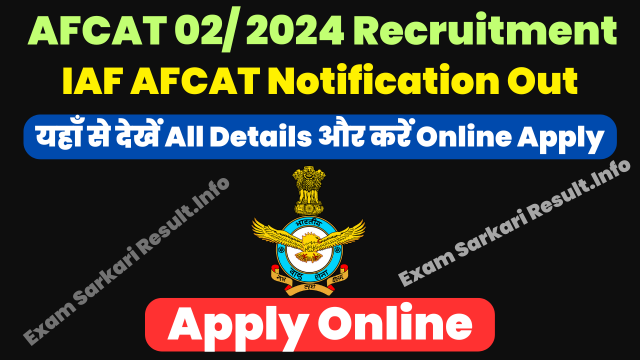 AFCAT 2 2024 Recruitment