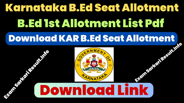 Karnataka B.Ed Seat Allotment List 2023