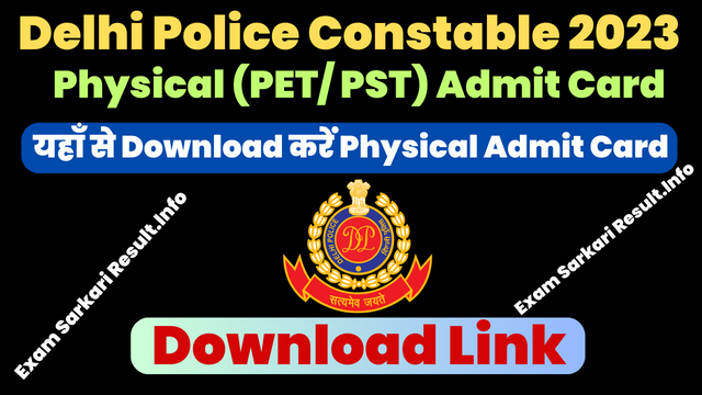 Delhi Police Physical Admit Card 2024