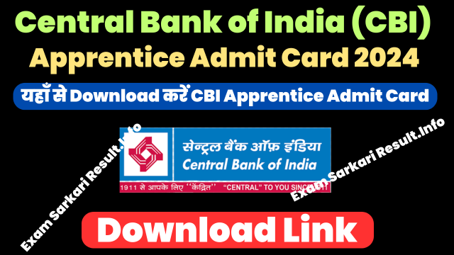 Central Bank of India Apprentice Admit Card 2024