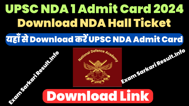 UPSC NDA Admit Card 2024