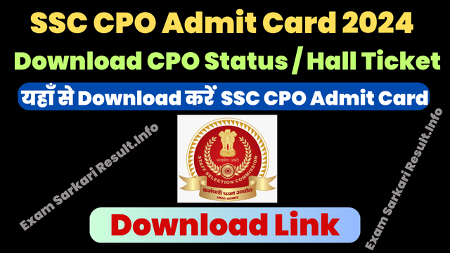 SSC CPO Admit Card 2024