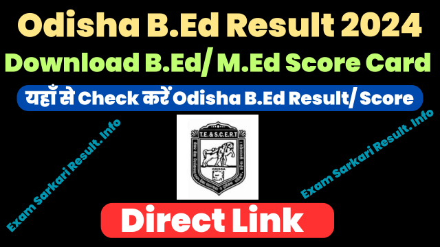 Odisha B.Ed Result 2024