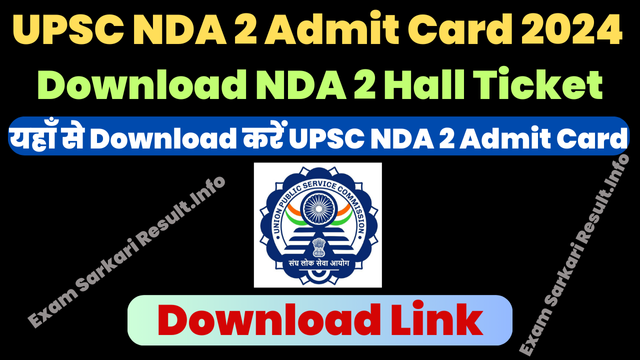 UPSC NDA 2 Admit Card 2024