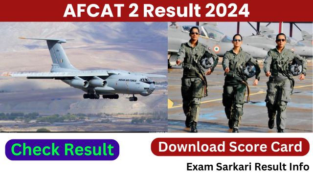 AFCAT 2 Result 2024