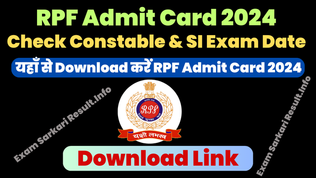 RPF Constable SI Admit Card 2024