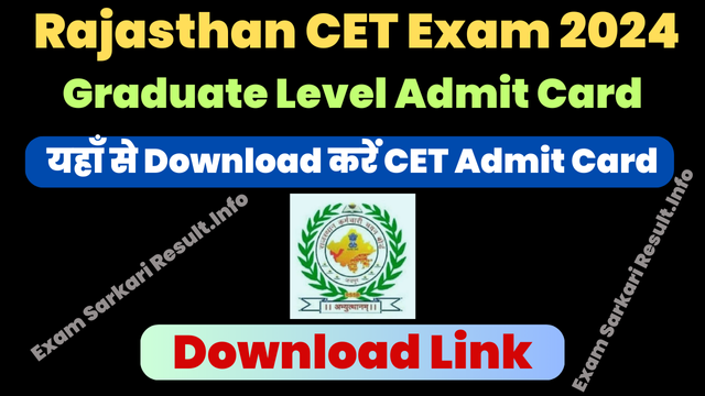 Rajasthan CET Admit Card 2024