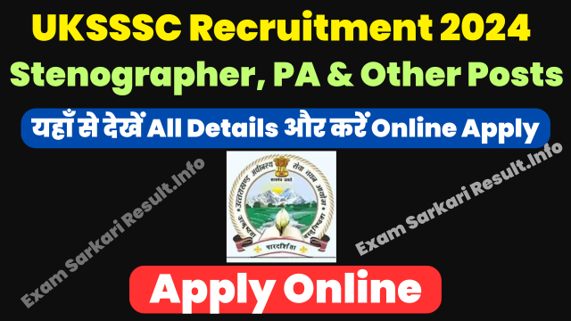 UKSSSC Stenographer PA Recruitment 2024