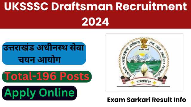 UKSSSC Draftsman Recruitment 2024