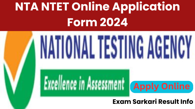 NTA NTET Online Form 2024