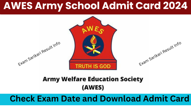 AWES Army School Admit Card 2024