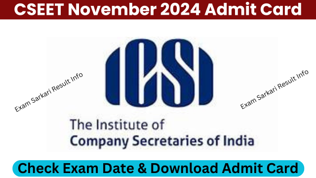 CSEET November 2024 Admit Card