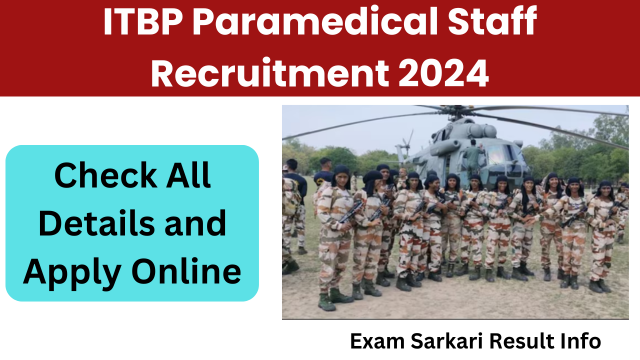 ITBP Paramedical Staff Recruitment 2024