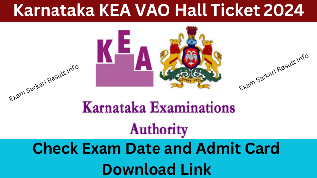 Karnataka KEA VAO Hall Ticket 2024