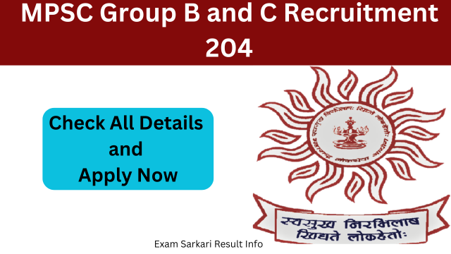 MPSC Group B and C Recruitment 2024