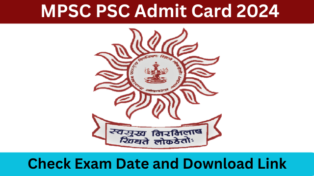 MPSC PSC Hall Ticket 2024-