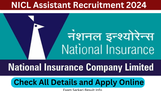 NICL Assistant Recruitment 2024