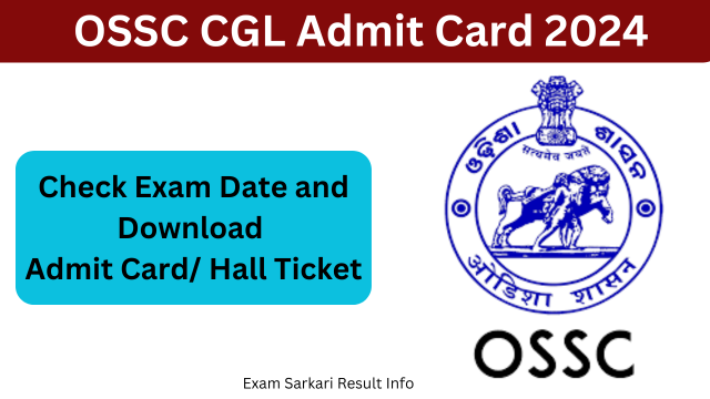 OSSC CGL Admit Card 2024