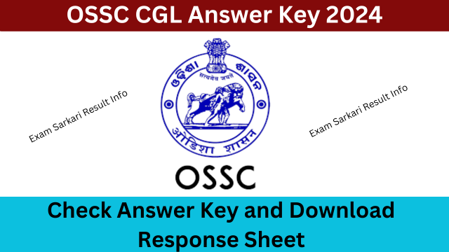 OSSC CGL Answer Key 2024