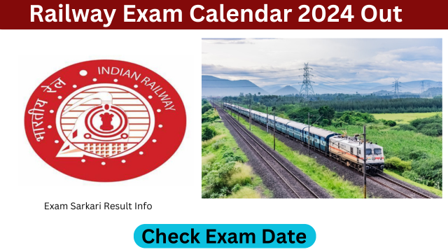 Railway Exam Calendar 2024 Out