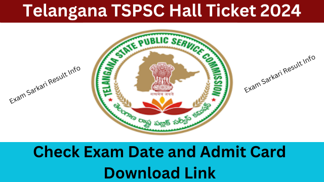 Telangana TSPSC Group 2 Hall Ticket 2024