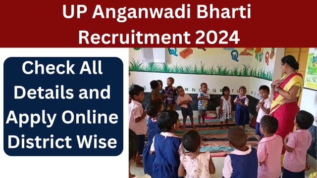 UP Aganwadi Bharti Recruitment 2024