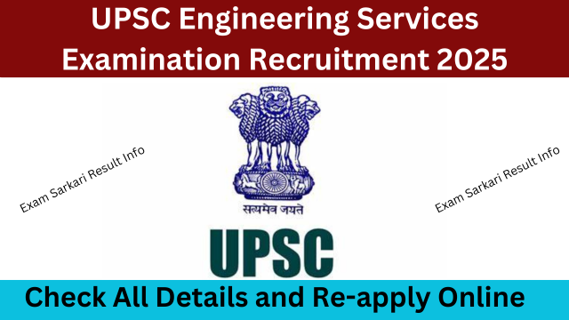 UPSC Engineering Services ESE Recruitment 2025