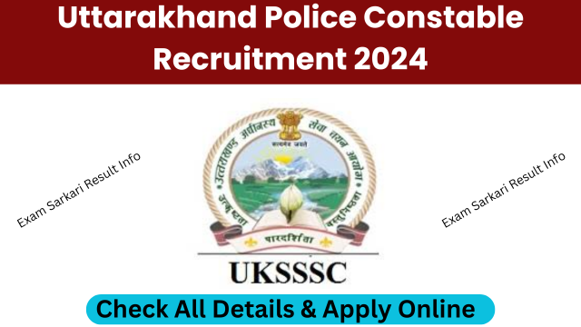 Uttarakhand Police Constable Recruitment 2024