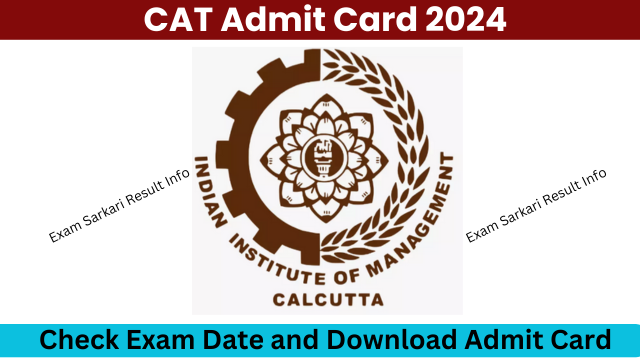 CAT Admit Card 2024