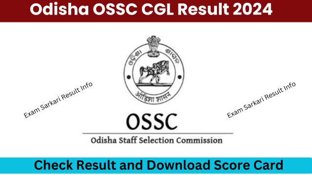 Odisha OSSC CGL Result 2024