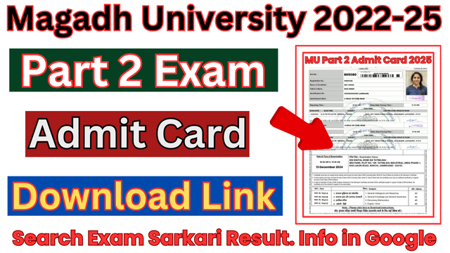 Magadh University Part 2 Admit Card 2022-25