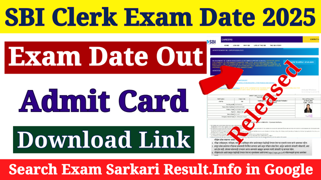 SBI Clerk Exam Date 2025 Out