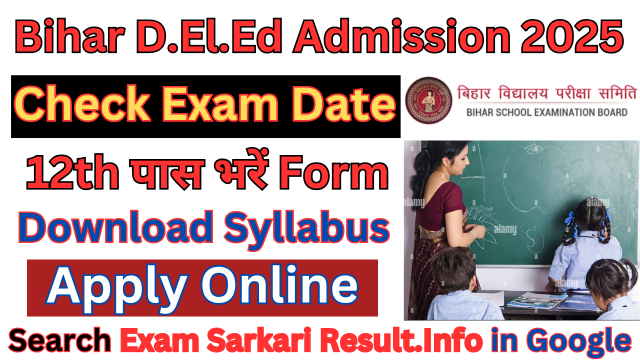 Bihar D.El.Ed Entrance Exam 2025 Admission