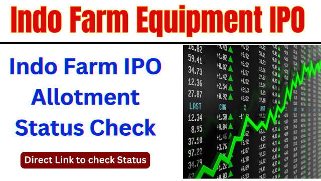 Indo Farm Equipment IPO Allotment Status