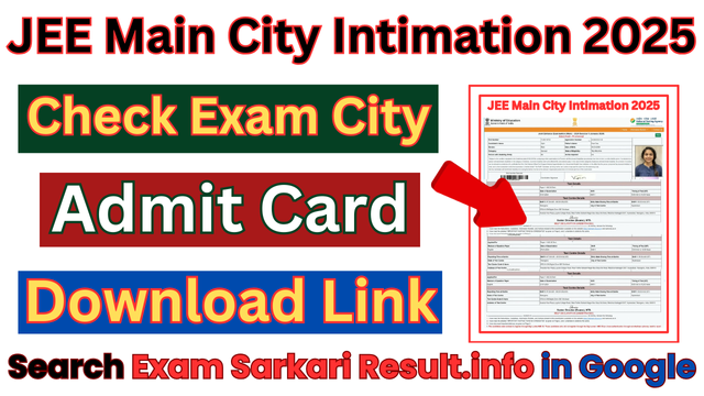 JEE Main City Intimation Slip 2025