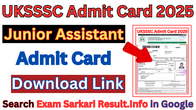 UKSSSC Junior Assistant Admit Card 2025